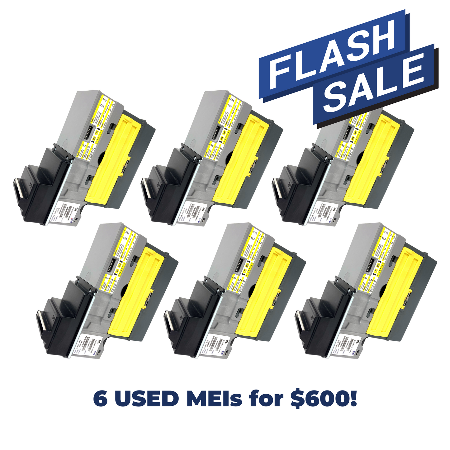 MEI Bill Acceptor: Used **6 for $600!!!**